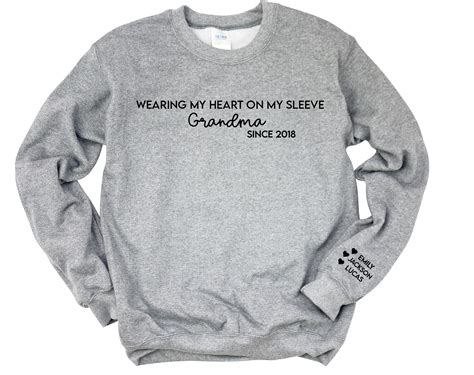 Wear My Heart On My Sleeve Grandma Sweatshirt Grandma Etsy
