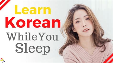 Learn Korean While You Sleep Easy Korean Daily Phrases For