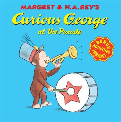 Curious George At The Parade Curious George Series By H A Rey
