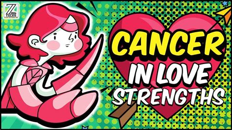 Cancers In Love And Relationships Episode 1 Strengths Youtube