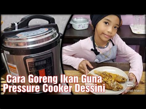 Guna je forwarder seperti usgobuy, 1grandtrunk atau parcl. Cara Goreng Ikan Guna Pressure Cooker Dessini - YouTube