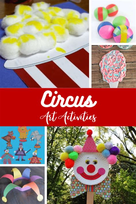 20 Exciting And Creative Circus Art Activities For Curious Kids