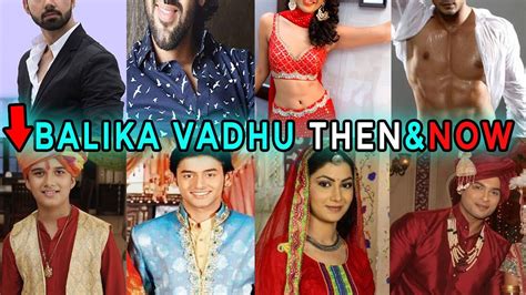 75 Balika Vadhu Special Characters Then And Now Youtube