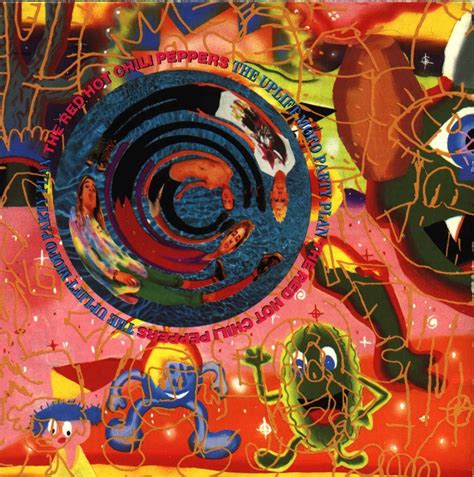 The Uplift Mofo Party Plan By The Red Hot Chili Peppers Red Hot Chili
