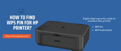 How To Find The Wps Pin On Hp Printer Fixingblog
