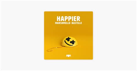 ‎Happier by Marshmello & Bastille on Apple Music | Single and happy