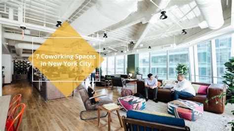 7 Best Coworking Spaces In New York