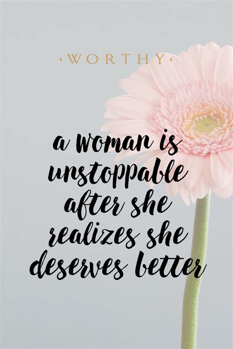 She Deserves Better Quotes Quotestb