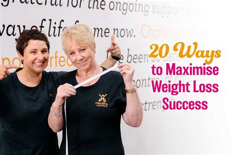 20 Ways To Maximise Weight Loss Success Healthy Inspirations
