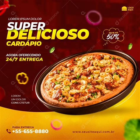 Post Feed Pizzaria Super Delicioso Cardápio Social Media Psd Editável