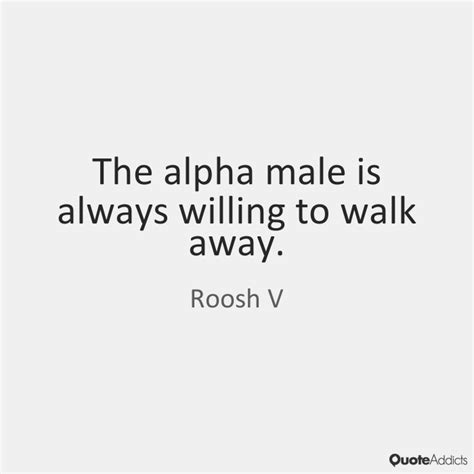 Alpha Male Images With Words Alpha Male Quotes Alpha Male Alpha Quote