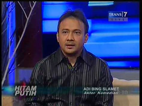 See more of azdna adi bing slamet on facebook. Eyang Subur vs Adi Bing Slamet - Hitam Putih - YouTube