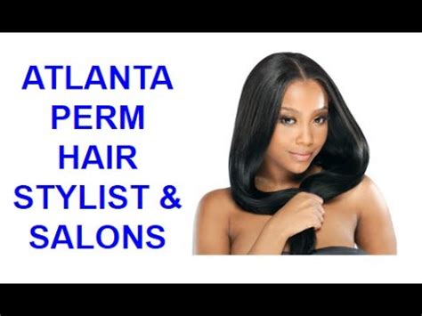 Generally a higher priced salon is going to be able to pay their. Atlanta Georgia Black Hair Perm Salons and Stylist - YouTube