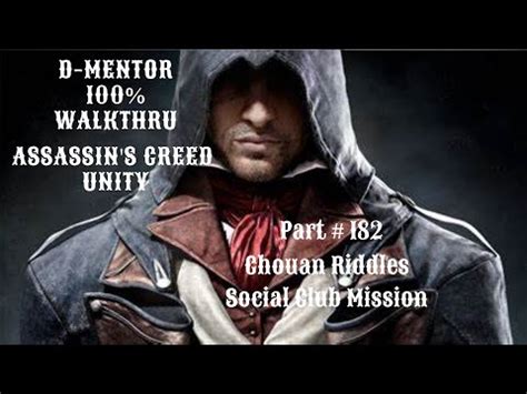 Assassin S Creed Unity Walkthrough Chouan Riddles Social Club