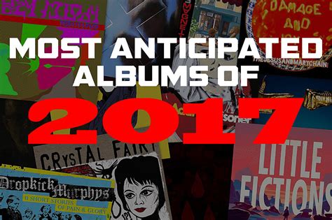 30 Most Anticipated Albums Coming In 2017