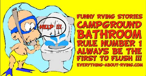 Campground Bathroom Rule Number Always Be The First To Flush Rving Funny One