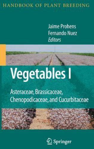 Handbook Of Plant Breeding Vegetables I Asteraceae Brassicaceae