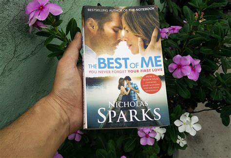 The Best Of Me Nicholas Sparks Book Review Anmol Rawat