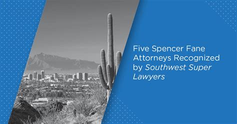 Five Spencer Fane Attorneys Recognized By Southwest Super Lawyers