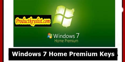 Windows 7 Home Premium Product Key Free Updated 2024