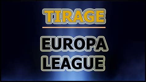 Suivez toute la ligue europa en direct. Tirage Ligue Europa 2021 - Europa League Voici Les ...