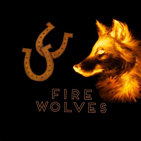 Fire Wolves Youtube