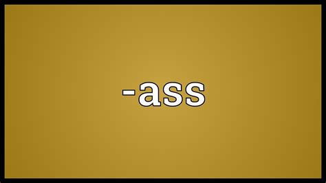 ass meaning youtube