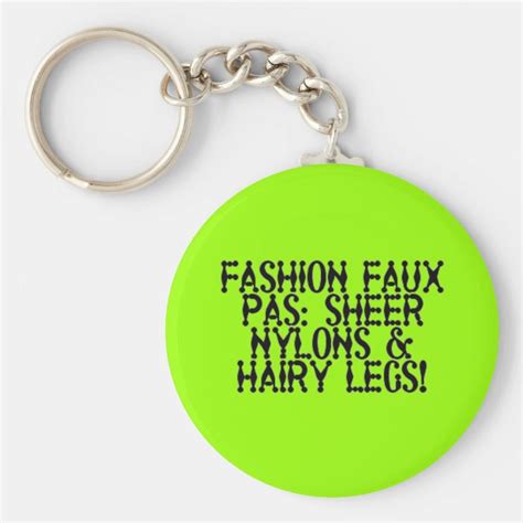 Sheer Nylons Hairy Legs Keychain Zazzle