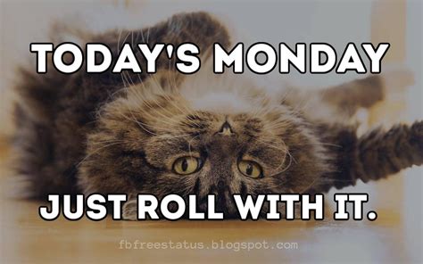 Monday Morning Quotes To Be Happy On Monday Morning Funny Monday