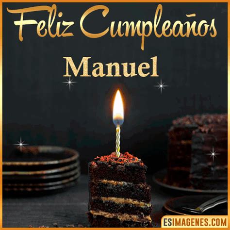 º‿º Feliz Cumpleaños Manuel ️ 30 Tarjetas Y 