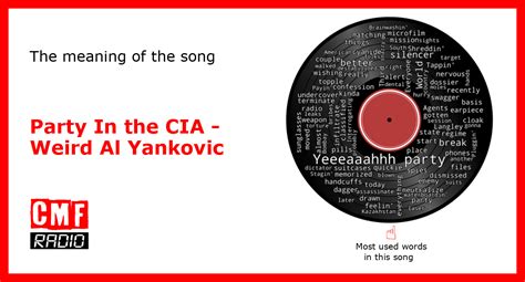 The Story And Meaning Of The Song Party In The Cia Weird Al Yankovic
