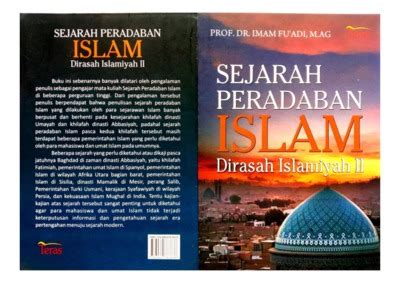 Sejarah Peradaban Islam Dirasah Islamiyah Ii Institutional Repository