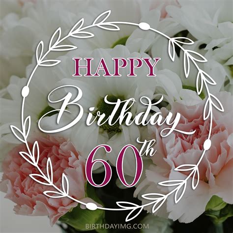 Free 60th Years Happy Birthday Image With Beautiful Flowers