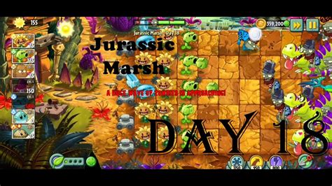 Jurassic Marsh Day 18 Plants Vs Zombies 2 Youtube