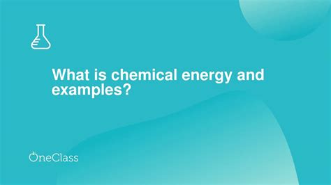 What Is Chemical Energy And Examples Youtube