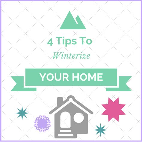 4 Tips To Winterize Your Home