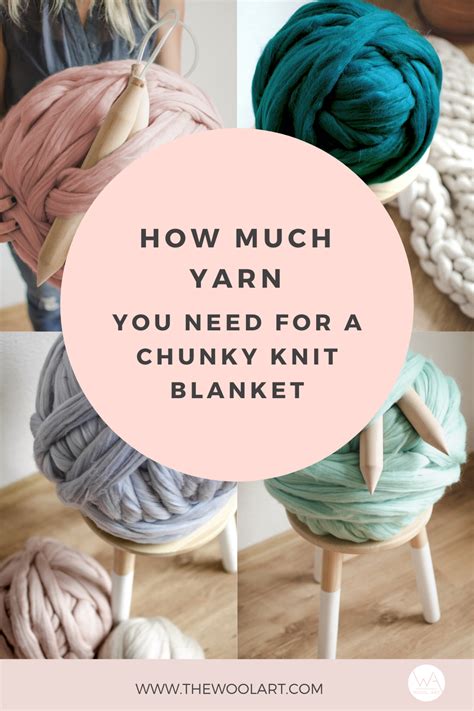 How Much Yarn Do You Need For Chunky Blanket Artofit