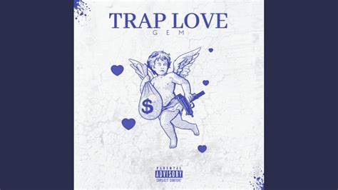 Trap Love Youtube