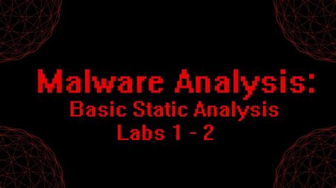 Malware Analysis Basic Static Analysis Youtube