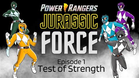 Power Rangers Jurassic Force Power Rangers Rpg Episode 1 Test Of