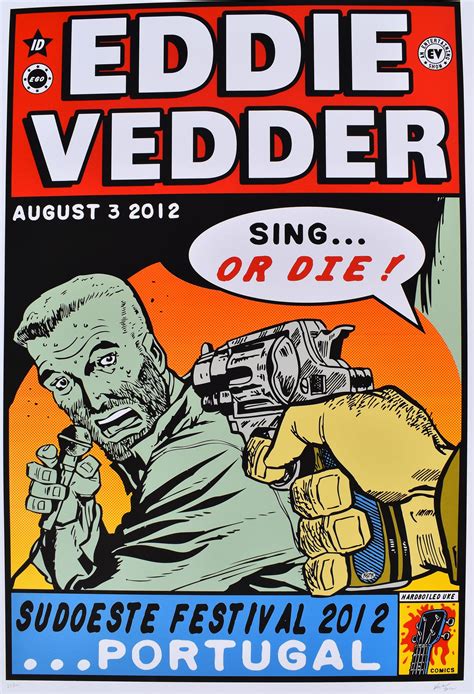 Eddie Vedder Poster 2012 Portugal Frank Kozik In 2020 Eddie Vedder Concert Posters Rock Posters
