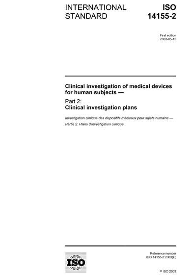 Iso 14155 22003 Clinical Investigation Of Medical Devices For Human