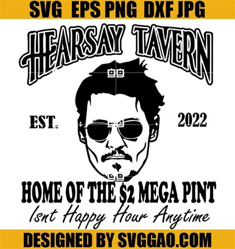 Hearsay Tavern Svg Mega Pints Svg Johnny Depp Svg Happy Hour Svg