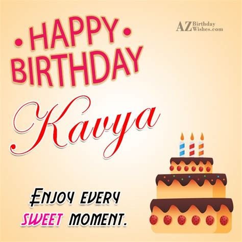 A birthday song personalised for you feels special. Happy Birthday Kavya