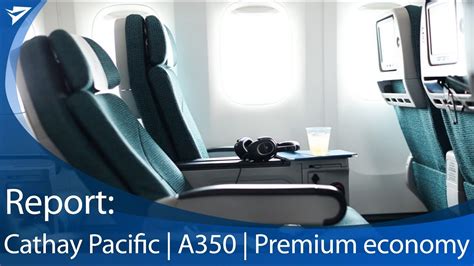 Seat Review Cathay Pacific Premium Economy Up In The Sky