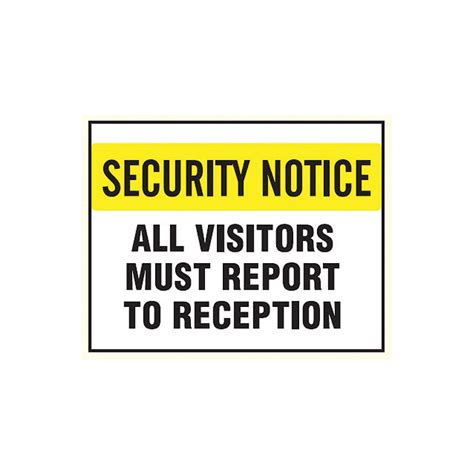 Security Labels All Visitors Must Report To Reception