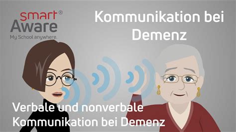 Verbale Und Nonverbale Kommunikation Bei Demenz I Betreuungsfortbildung
