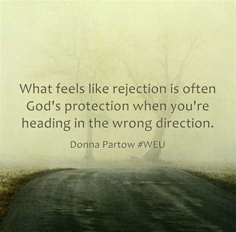 Rejection Is Gods Protection Rejected Quotes Insignificant Quote