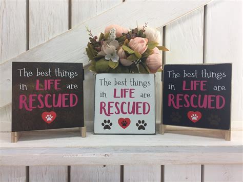 The Best Things In Life Are Rescued Etsy