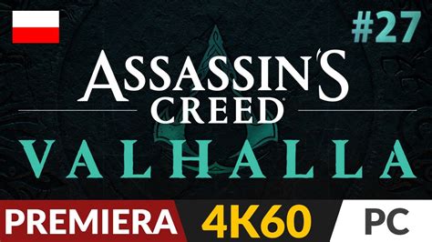 Assassin S Creed Valhalla PL 27 Odc 27 Asgard Na 100 Gameplay